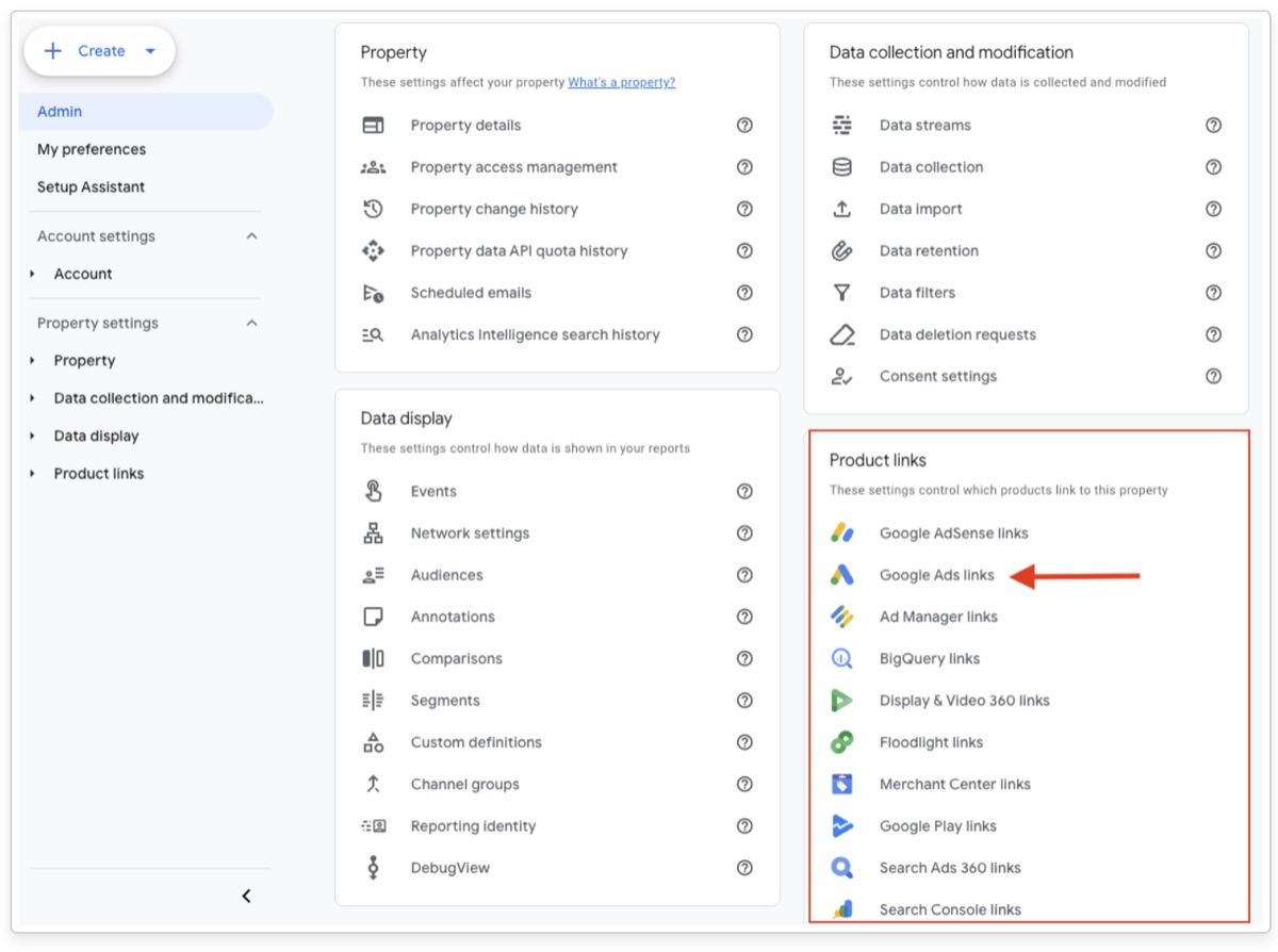 GA4 Admin screen with Product links highlighted and Google Ads links selected